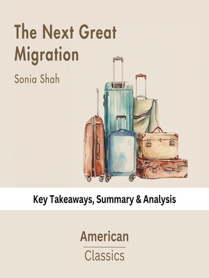 cover image of The Next Great Migration by Sonia Shah